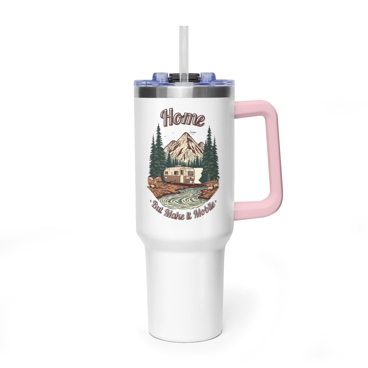 Home But Make It Mobile — Travel Trailer 40oz Tumbler with Handle & Straw