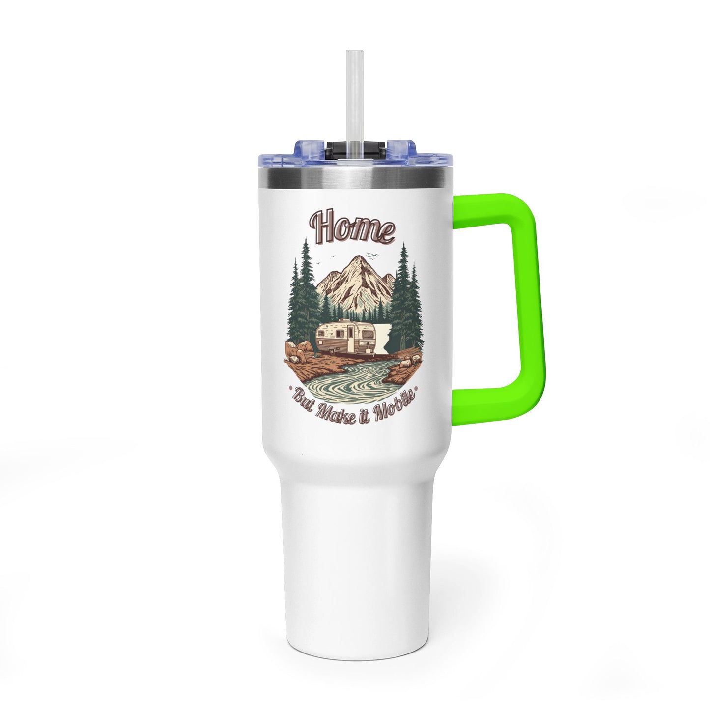 Home But Make It Mobile —  Travel Trailer 40oz Tumbler with Handle & Straw
