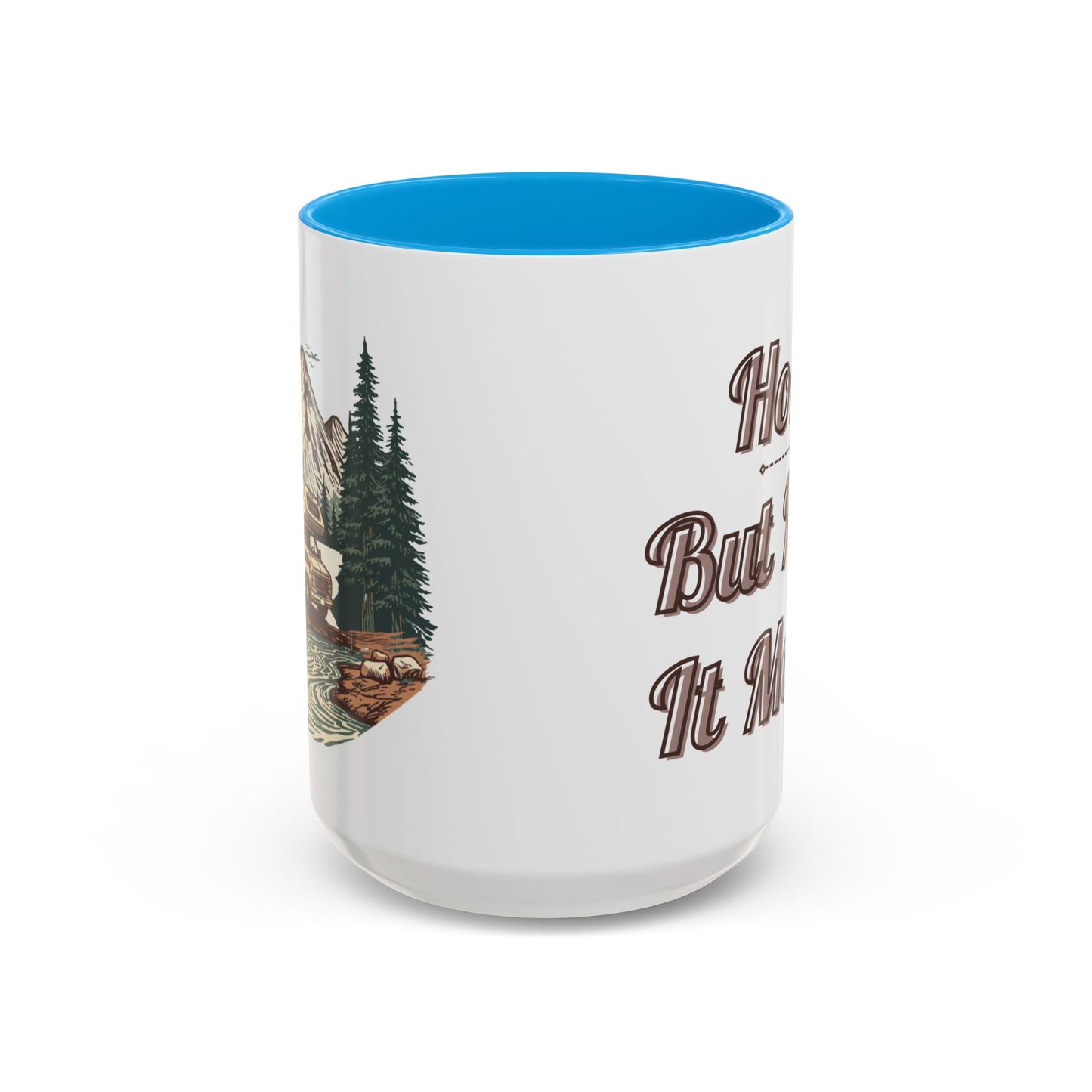 Home But Make It Mobile — Class C Motorhome Ceramic Mug