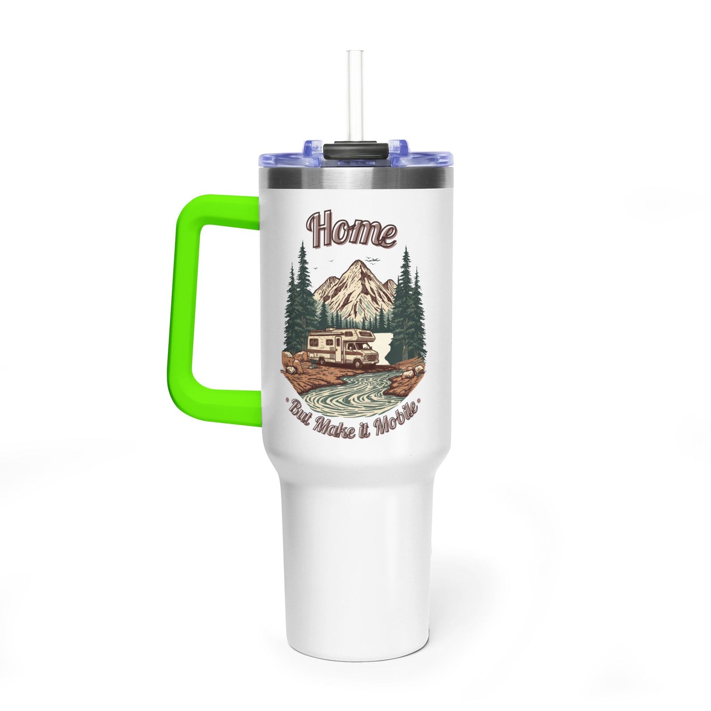 Home But Make It Mobile — Class C Motorhome 40oz Tumbler with Handle & Straw