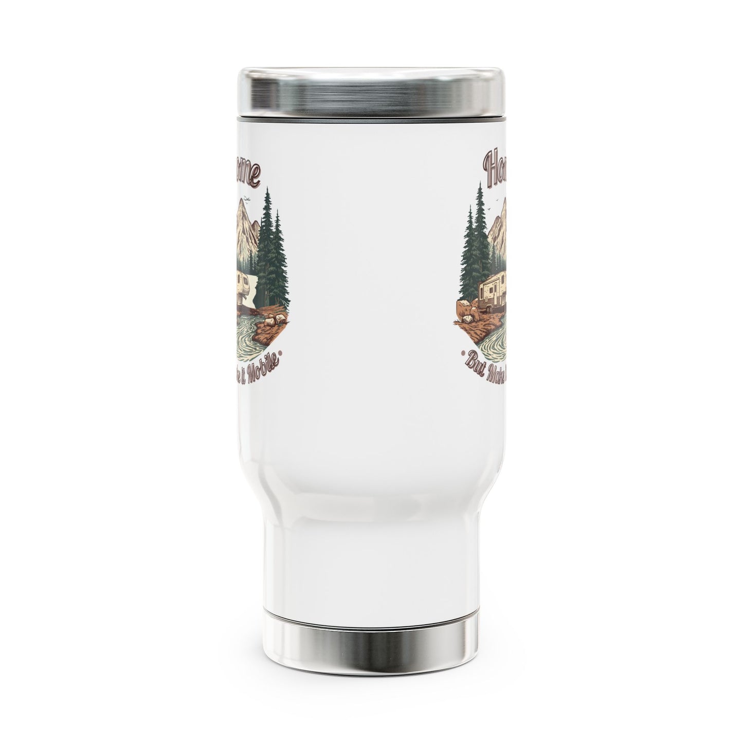 Home But Make It Mobile — 5th Wheel Travel Mug with Handle | 14oz