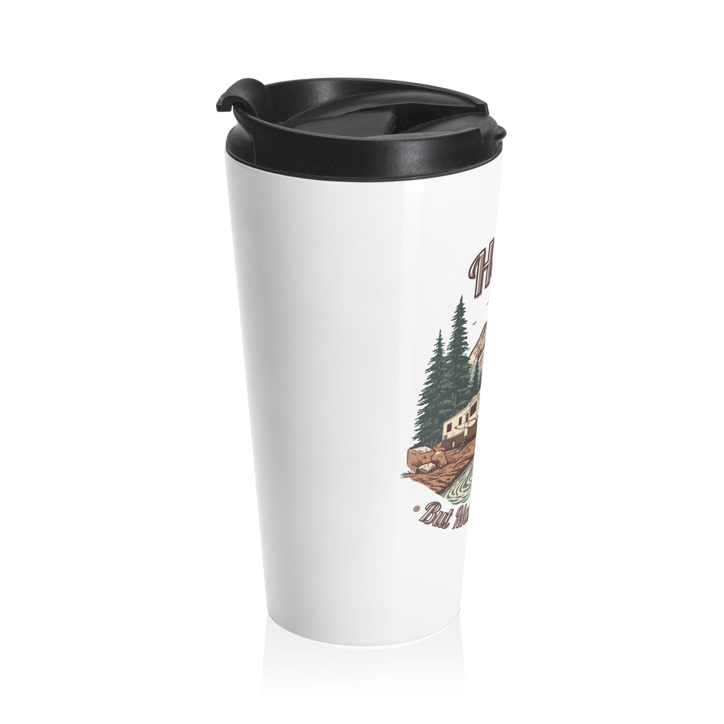 Travel Mug — 'Home But Make It Mobile' Modern A Motorhome
