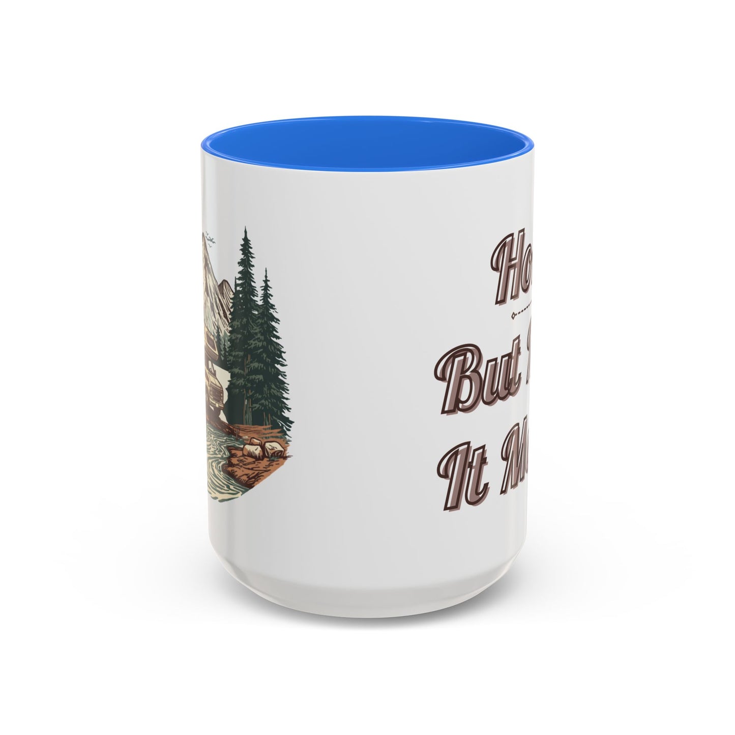 Home But Make It Mobile — Class C Motorhome Ceramic Mug