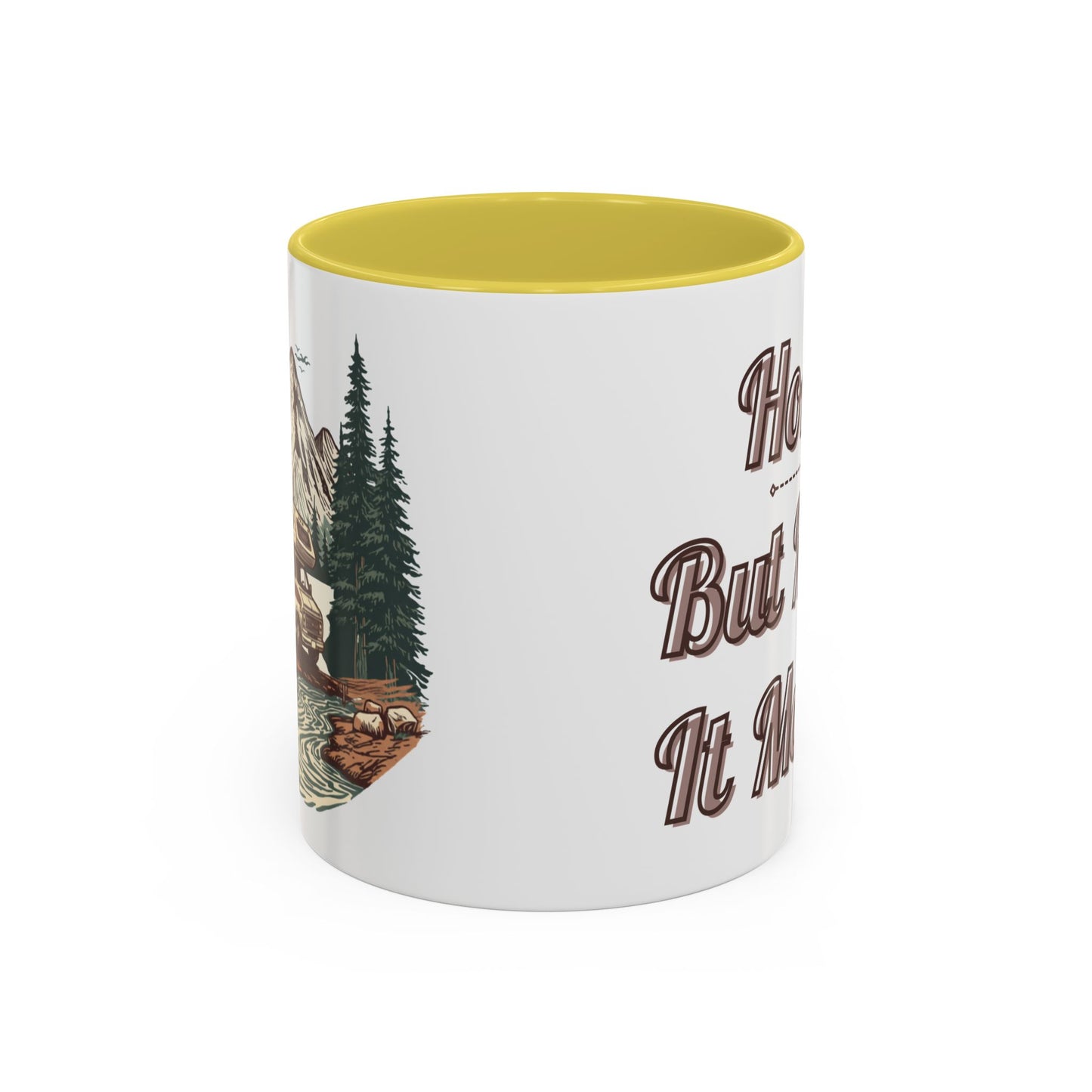 Home But Make It Mobile — Class C Motorhome Ceramic Mug