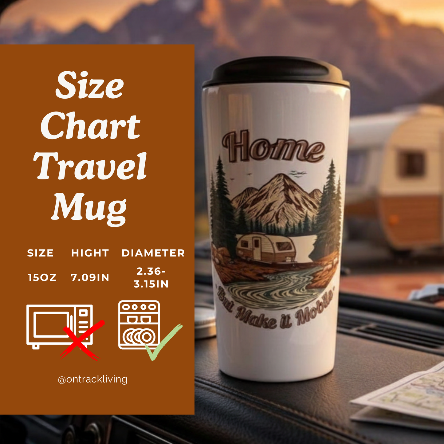 Travel Mug — 'Home But Make It Mobile' Teardrop Camper