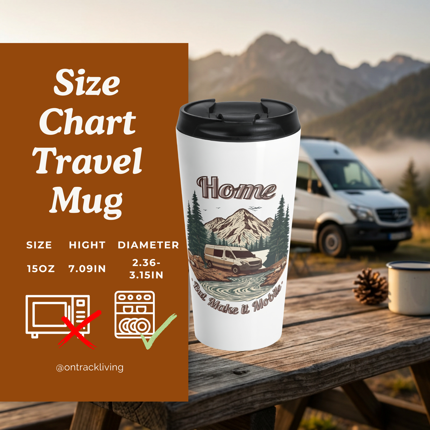 Travel Mug — 'Home But Make It Mobile' – Van Life Stainless Steel Tumbler