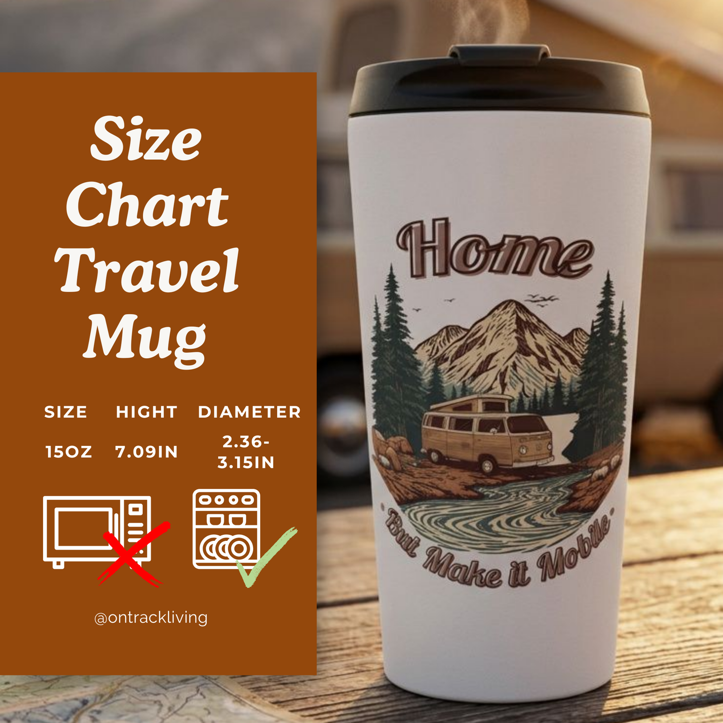Travel Mug — 'Home But Make It Mobile' Campervan