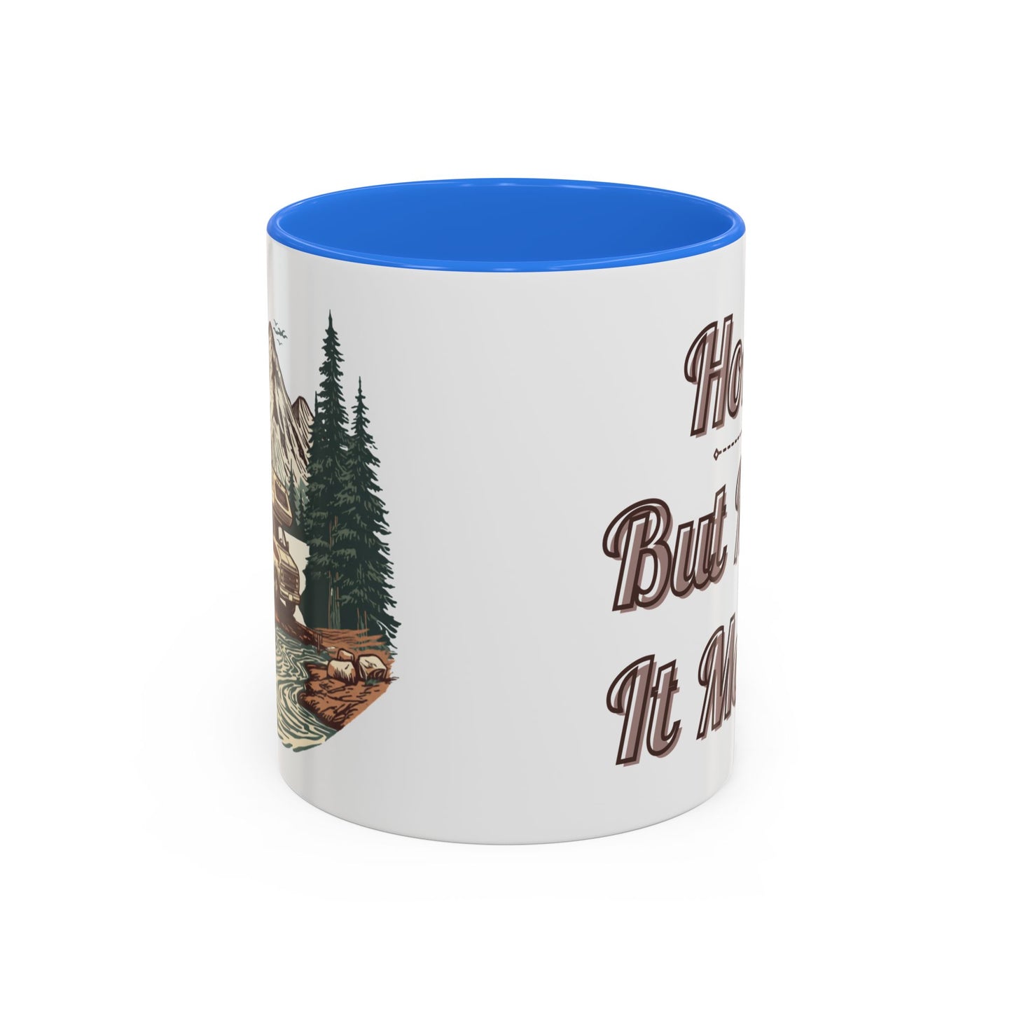 Home But Make It Mobile — Class C Motorhome Ceramic Mug