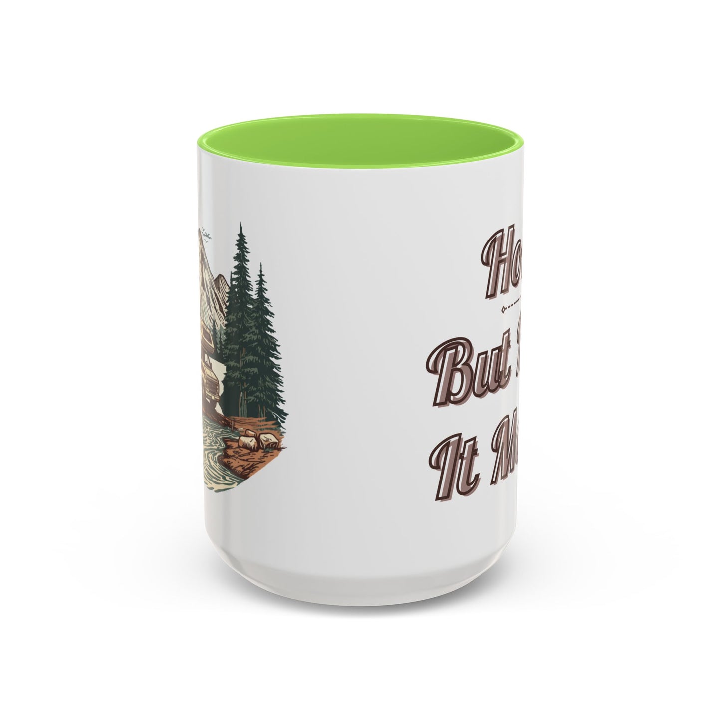 Home But Make It Mobile — Class C Motorhome Ceramic Mug