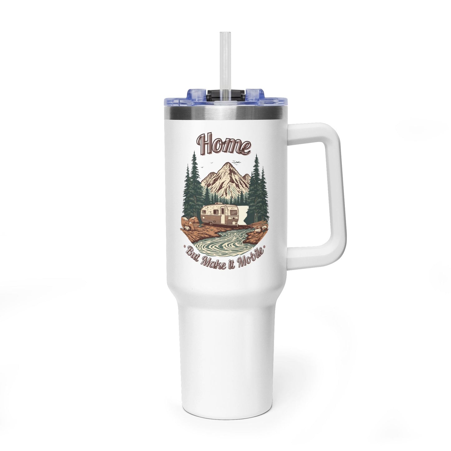 Home But Make It Mobile —  Travel Trailer 40oz Tumbler with Handle & Straw