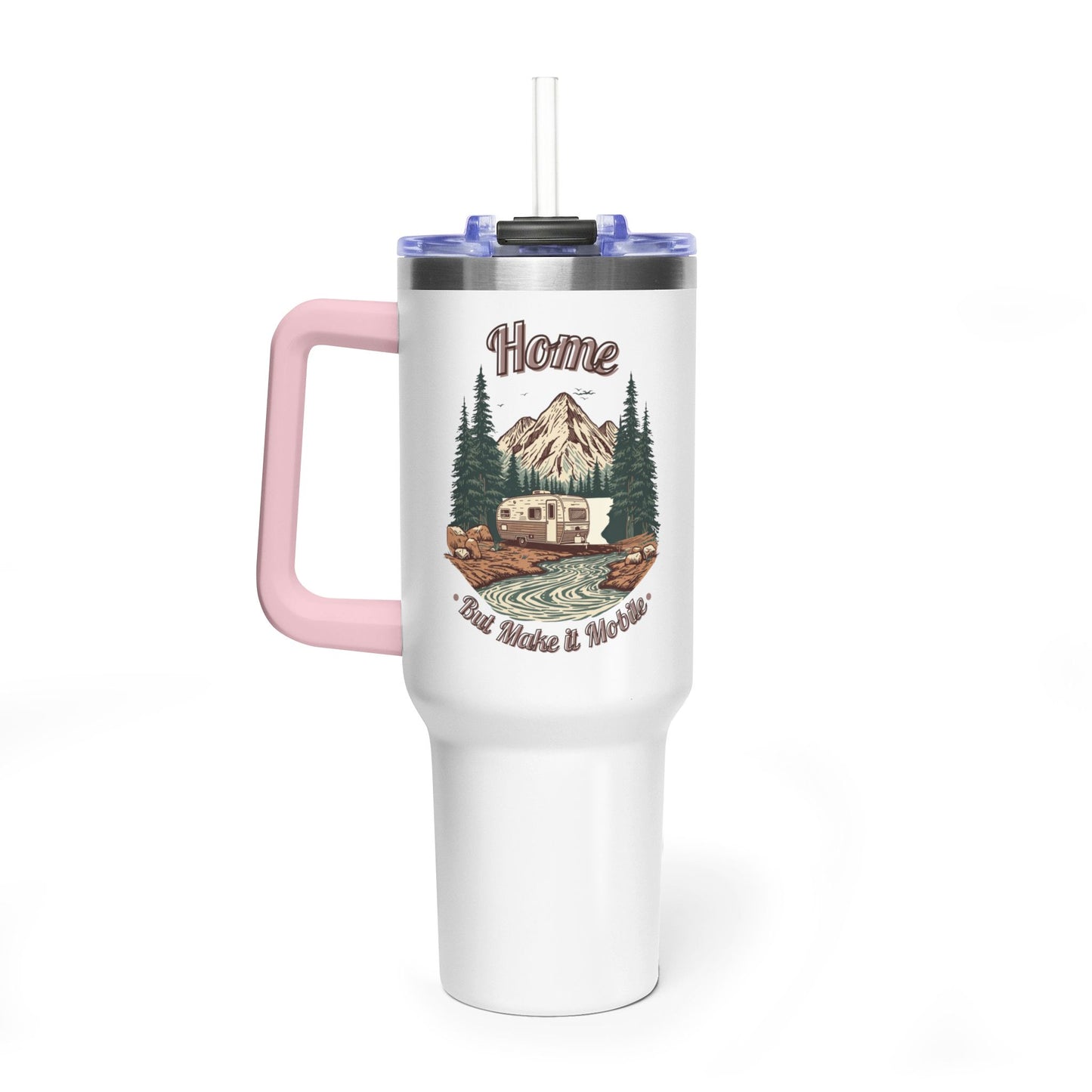 Home But Make It Mobile —  Travel Trailer 40oz Tumbler with Handle & Straw